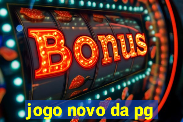 jogo novo da pg